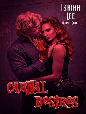 cover image of Carnal Desires